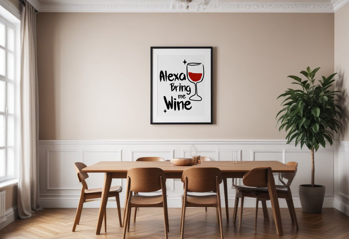 Alexa Bring me wine | Unframed